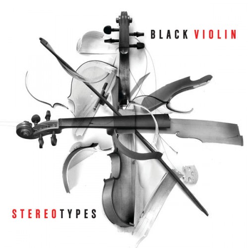 Black Violin - Stereotypes (2015)
