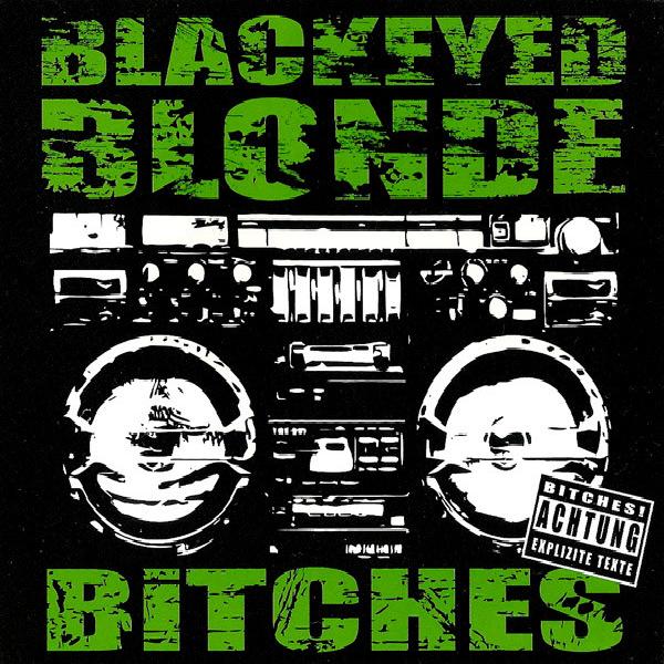 Blackeyed Blonde - Bitches (2014)