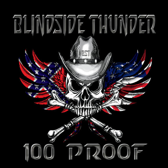 Blindside Thunder - 100 Proof (2015)