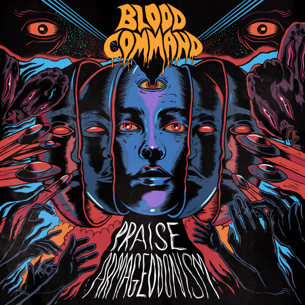 Blood Command - Praise Armageddonism (2022)