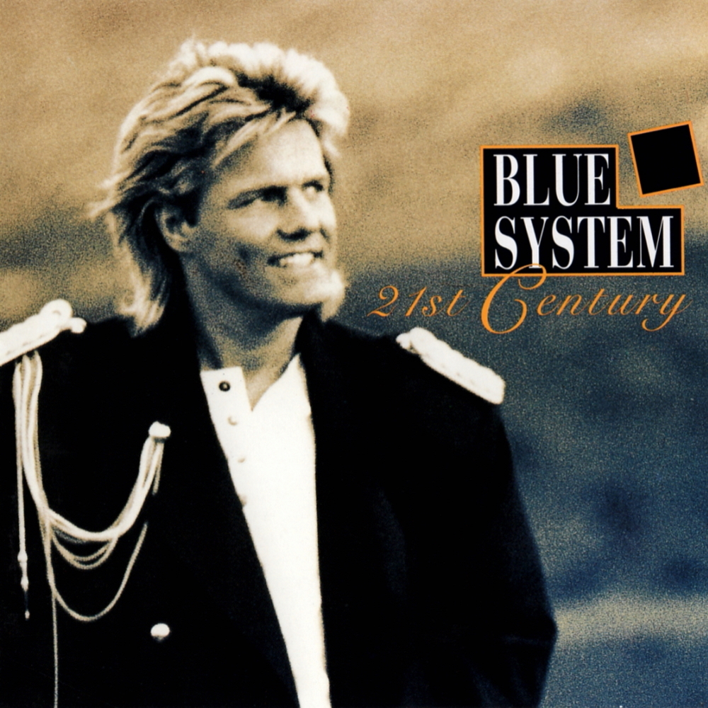 Blue System - 21st Century (1994)