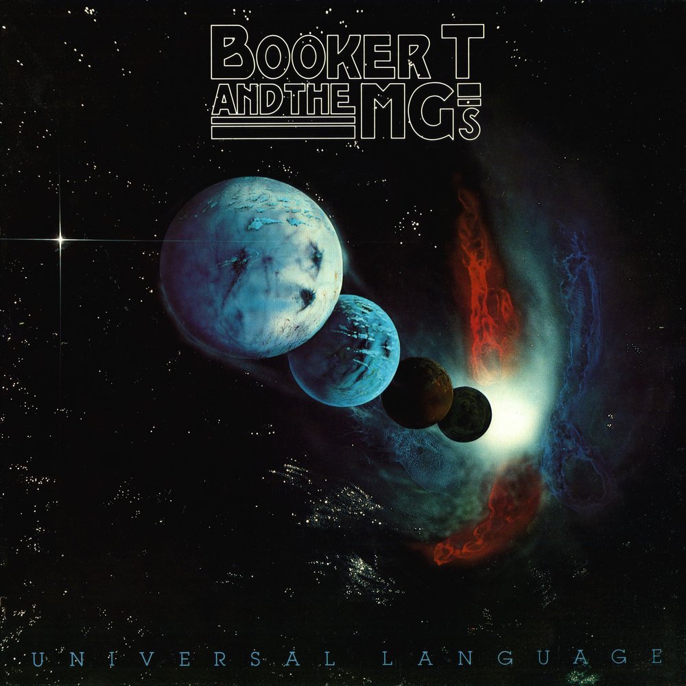 Booker T. & The M.G.'s - Universal Language (1977)