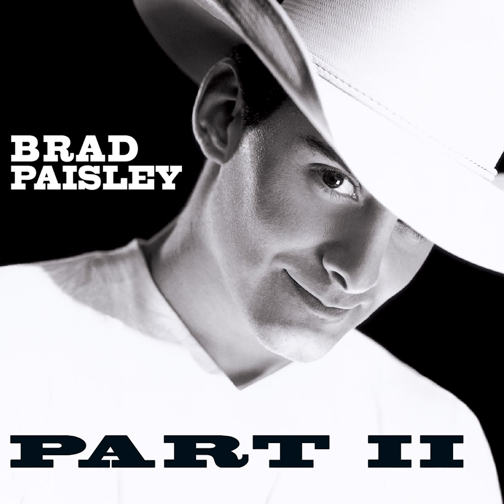 Brad Paisley - Part II (2001)