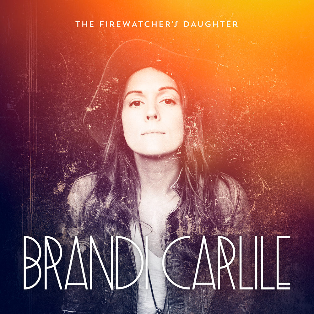 Brandi Carlile - The Firewatcher's Daughter (2015)