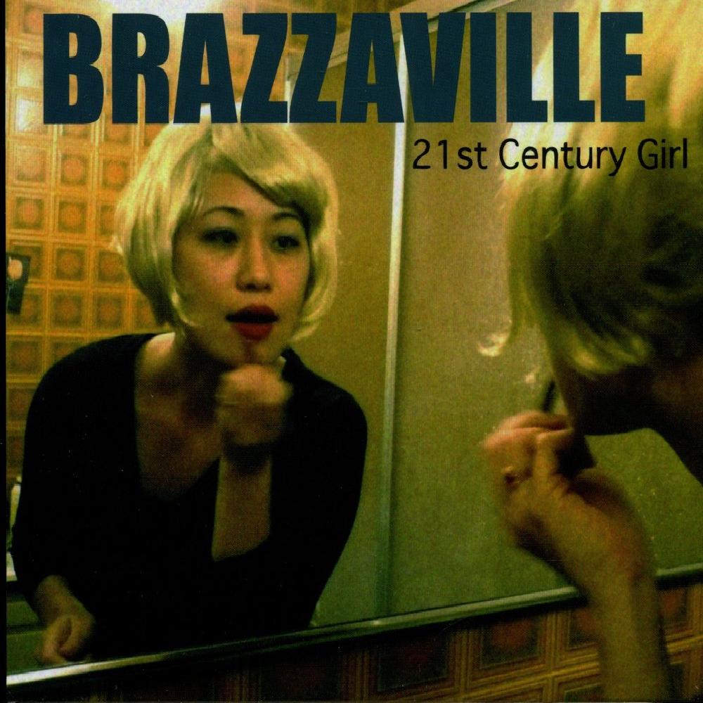 Brazzaville - 21st Century Girl (2008)