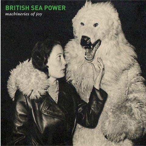 British Sea Power - Machineries Of Joy (2013)
