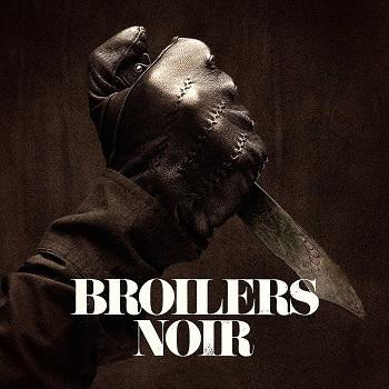 Broilers - Noir (2014)