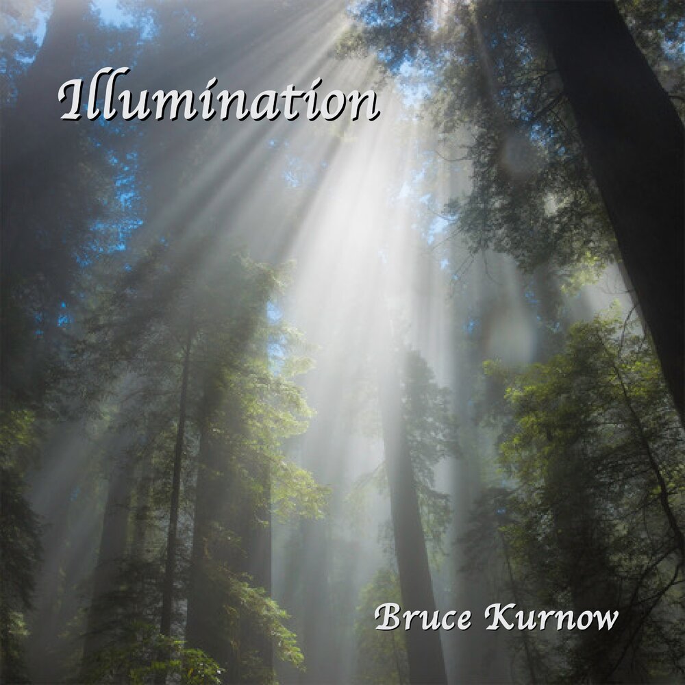 Bruce Kurnow - Illumination (2020)
