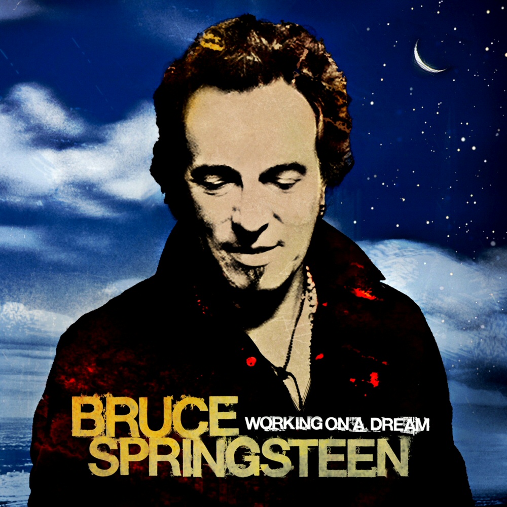 Bruce Springsteen - Working On A Dream (2009)