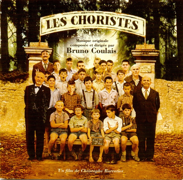 Bruno Coulais - Les Choristes (2004)