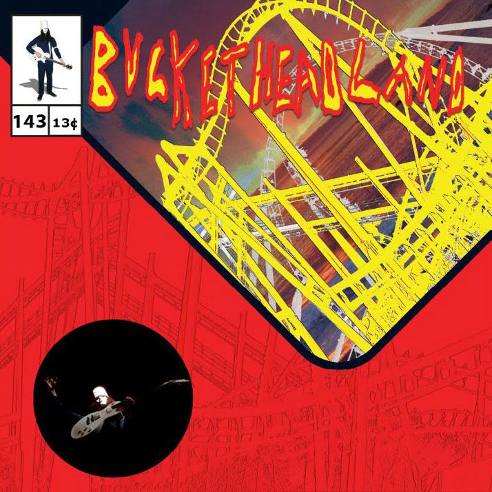 Buckethead - Pike 143: Blank Bot (2015)