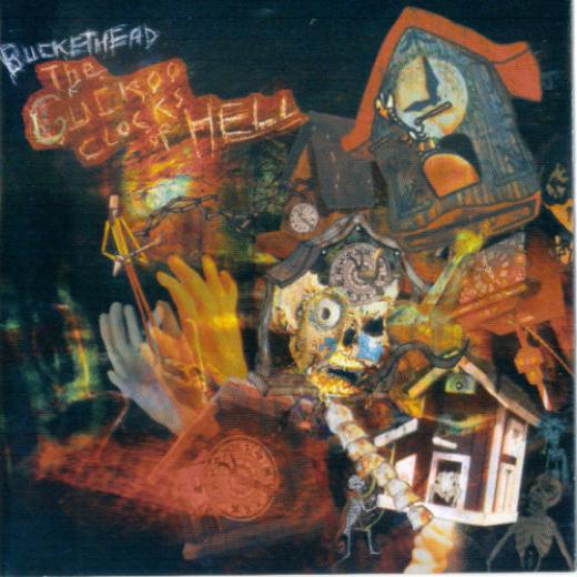 Buckethead - The Cuckoo Clocks Of Hell (2004)