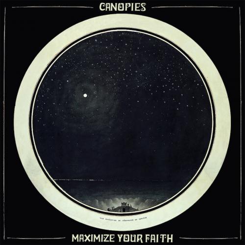 Canopies - Maximize Your Faith (2014)