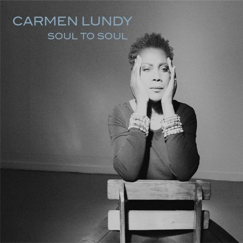 Carmen Lundy - Soul To Soul (2014)