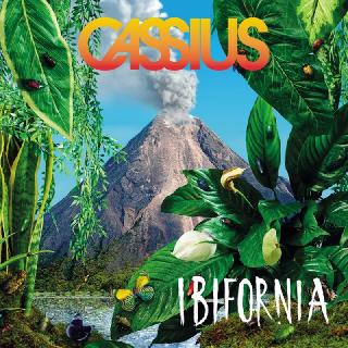 Cassius - Ibifornia (2016)