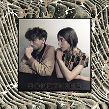 Chairlift - Something (2012)