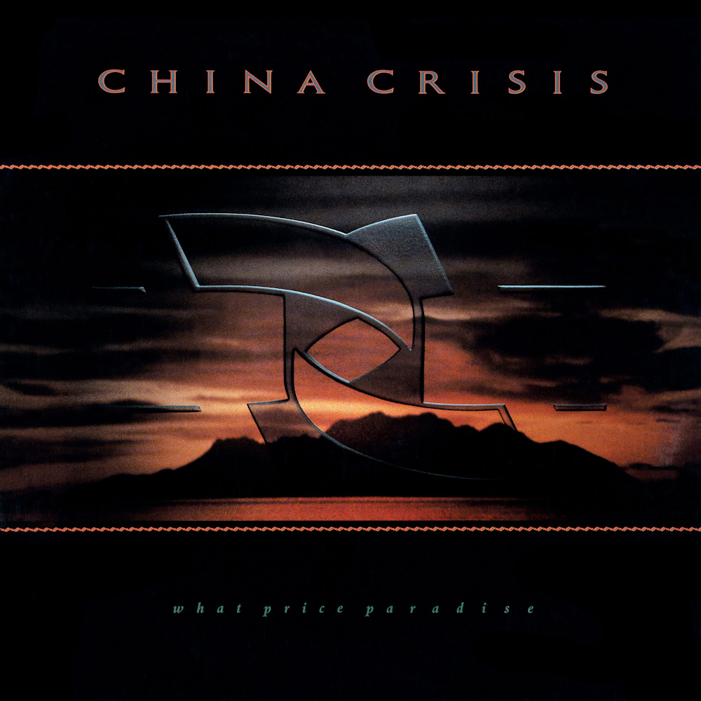 China Crisis - What Price Paradise (1986)