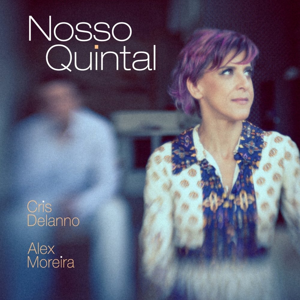 Chris Delanno & Alex Moreira - Nosso Quintal (2013)