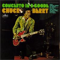 Chuck Berry - Concerto In B. Goode (1969)