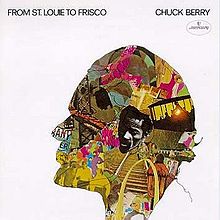 Chuck Berry - From St. Louie to Frisco (1968)