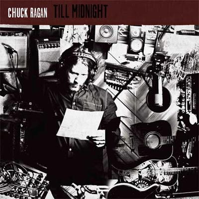 Chuck Ragan - Till Midnight (2014)