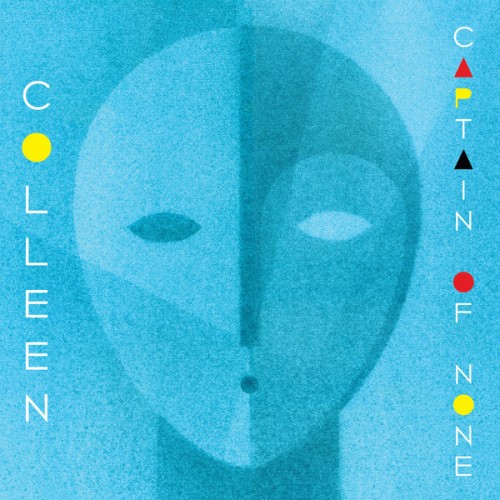 Colleen - Captain of None (2015)