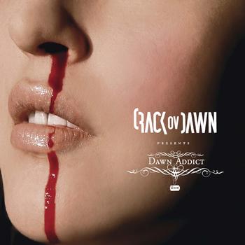 Crack Ov Dawn - Dawn Addict (2004)