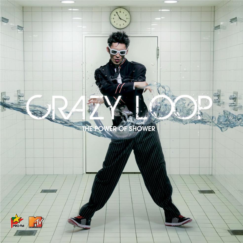 Crazy Loop - The Power Of Shower (2007)