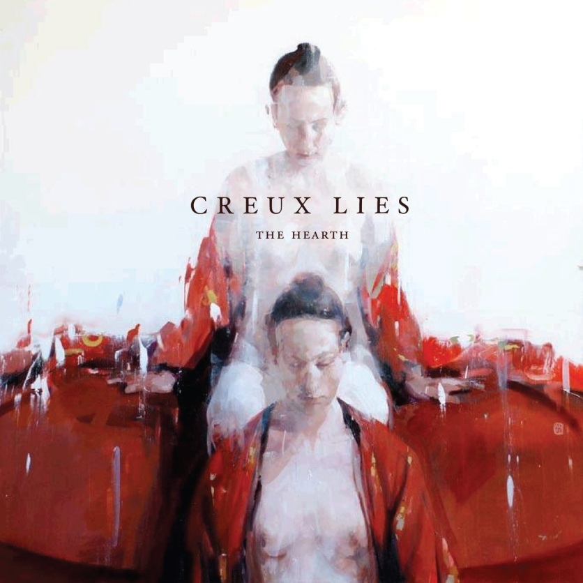 Creux Lies - The Hearth (2018)