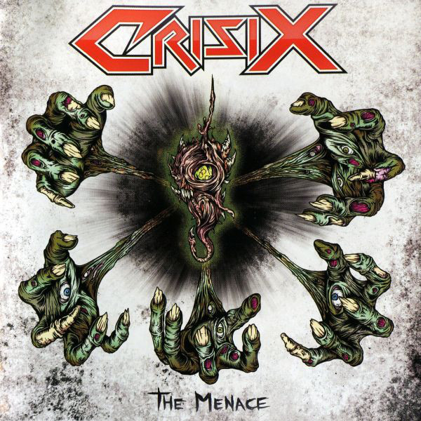 Crisix - The Menace (2011)