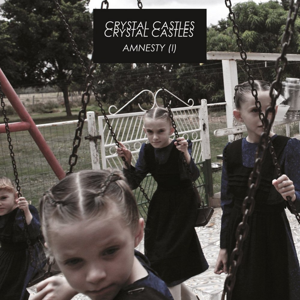 Crystal Castles - Amnesty (I) (2016)