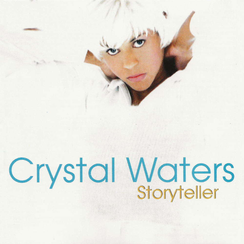 Crystal Waters - Storyteller (1994)