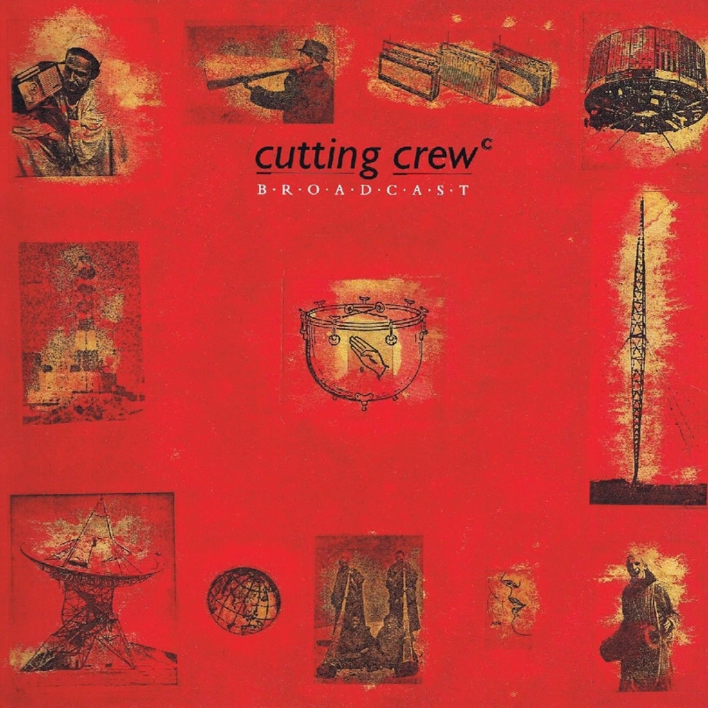 Cutting Crew - Broadcast (1986)