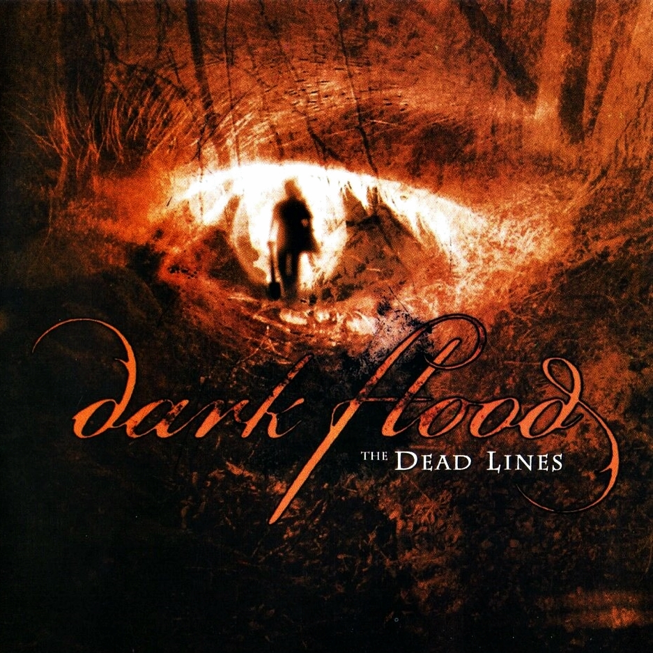 Dark Flood - The Dead Lines (2006)