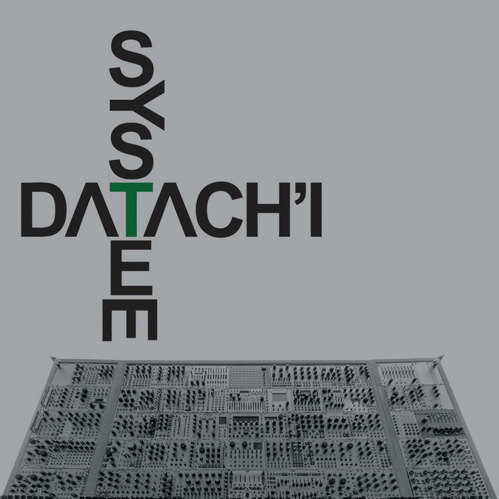 Datach'i - System (2016)