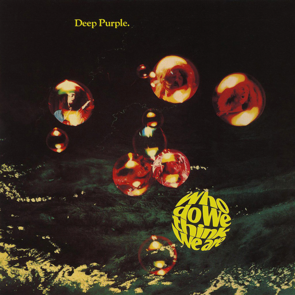 Deep Purple - Who Do We Think We Are (1973)