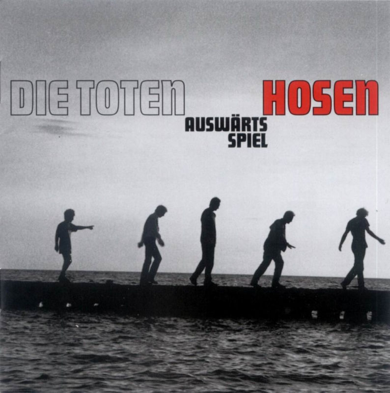 Die Toten Hosen - Ausw&#228;rtsspiel (2002)