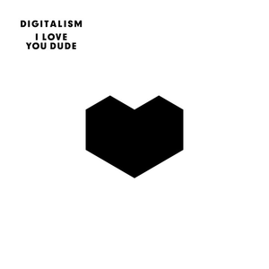 Digitalism - I Love You Dude (2011)