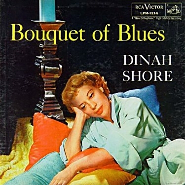 Dinah Shore - Bouquet Of Blues (1956)