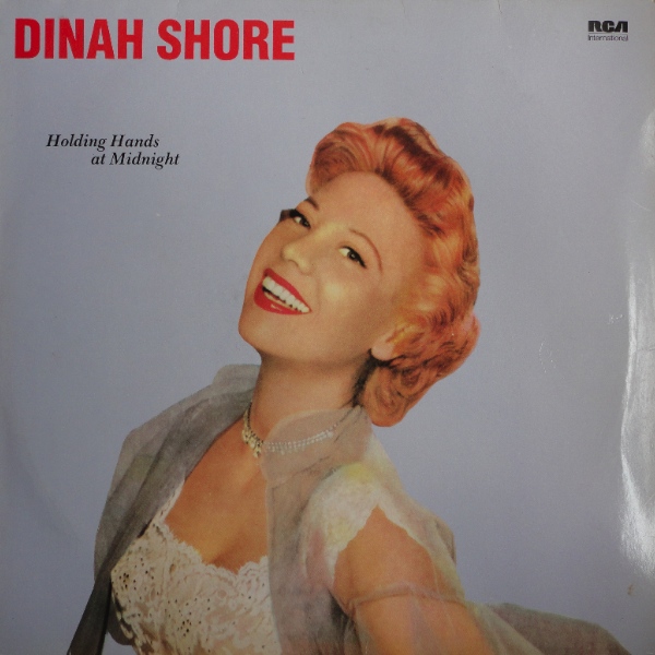 Dinah Shore - Holding Hands At Midnight (1956)