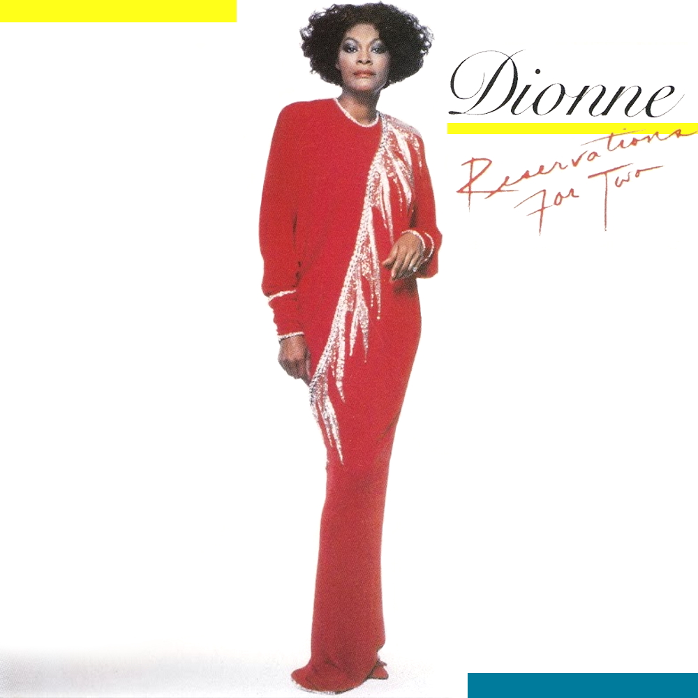 Dionne Warwick - Reservations For Two (1987)