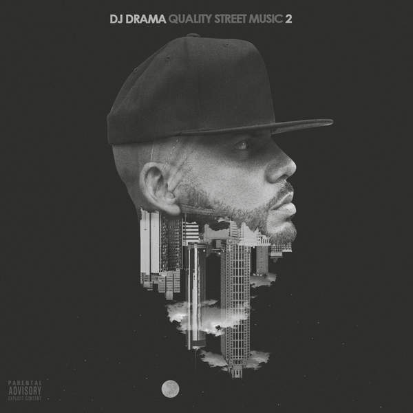 DJ Drama - Quality Street Music 2 (2016)