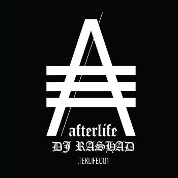 DJ Rashad - Afterlife (2016)