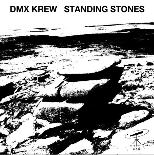 DMX Krew - Standing Stones (2014)