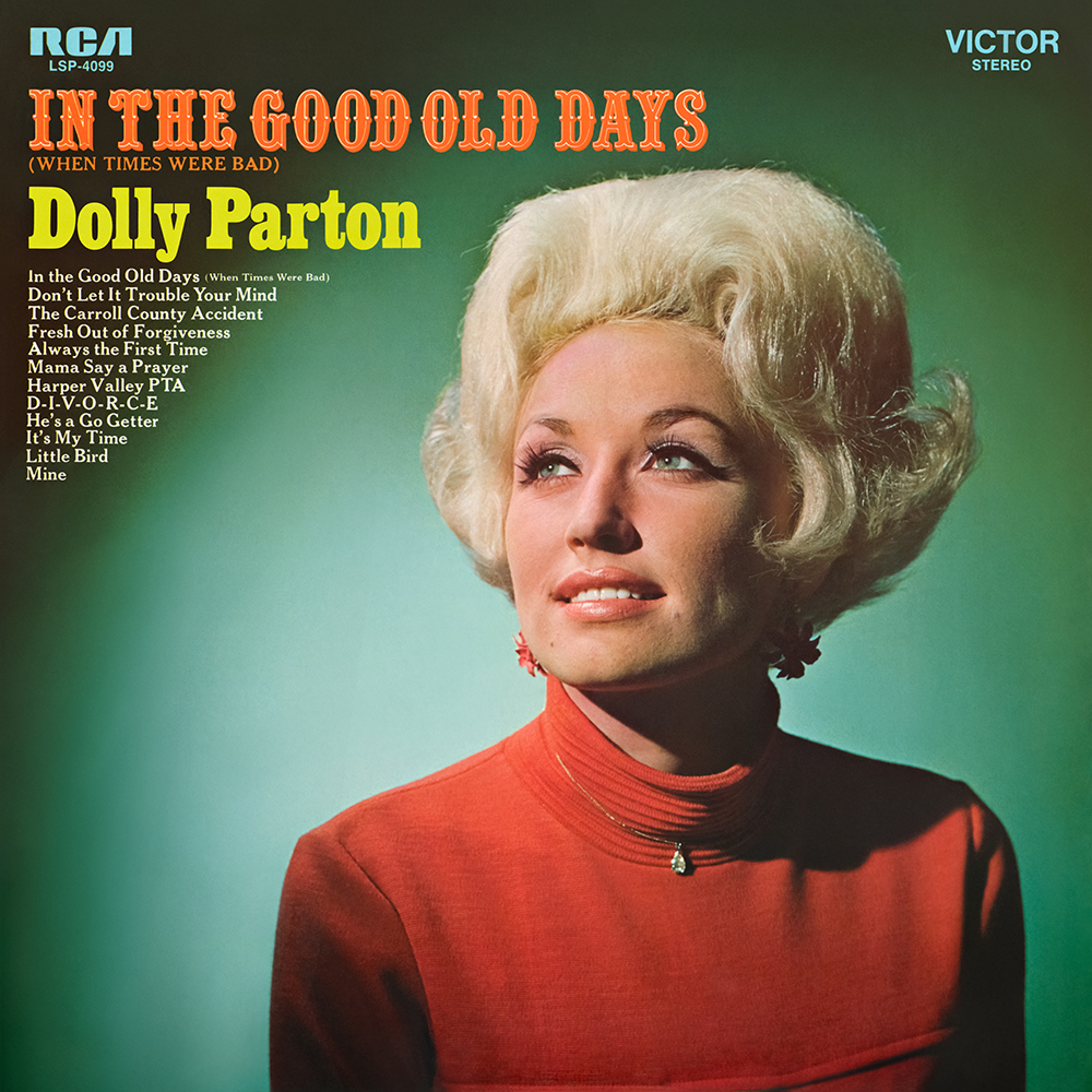 Dolly Parton - In The Good Old Days (When Times Were Bad) (1969)