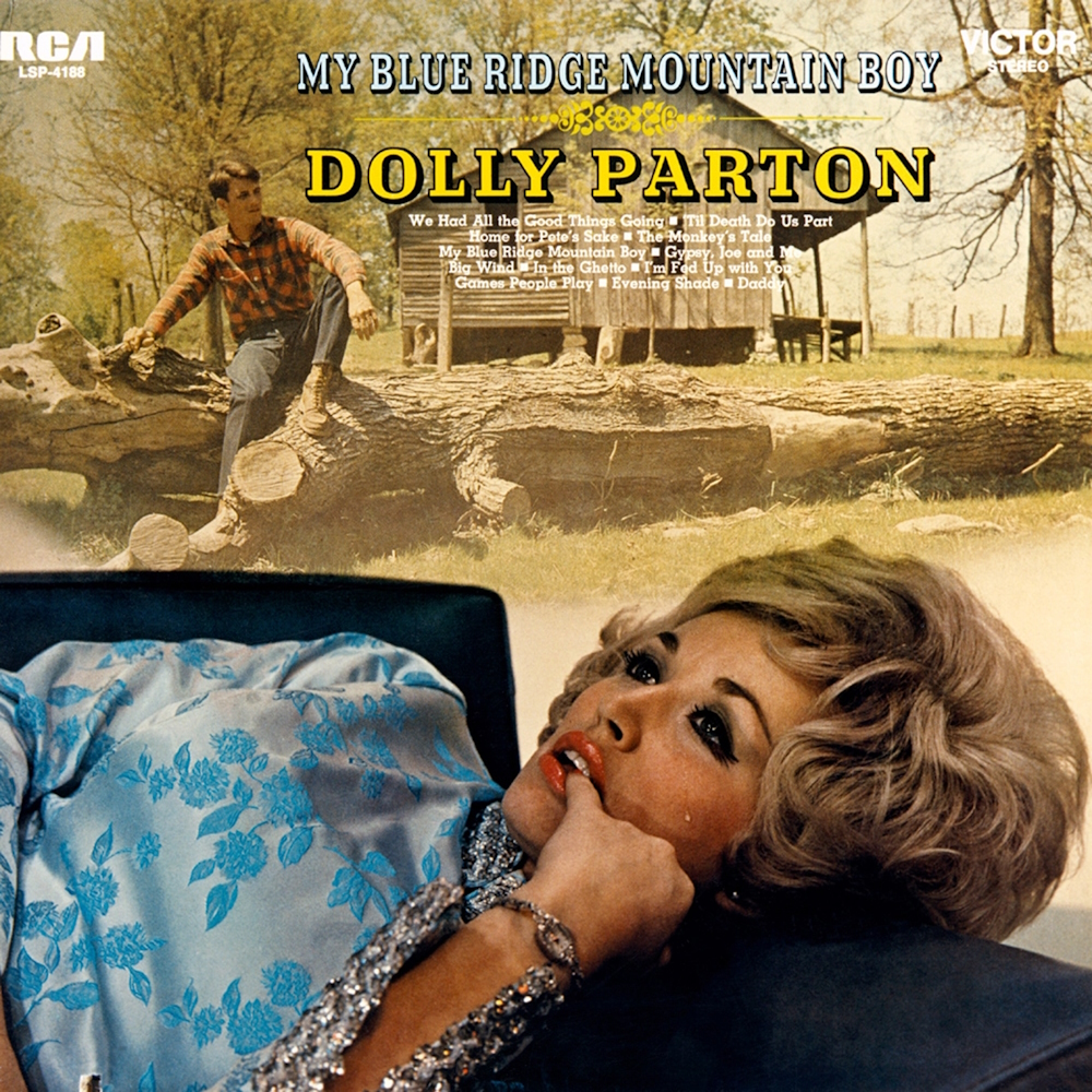Dolly Parton - My Blue Ridge Mountain Boy (1969)