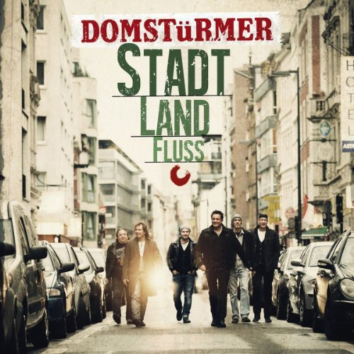 Domstürmer - Stadt Land Fluss (2014)