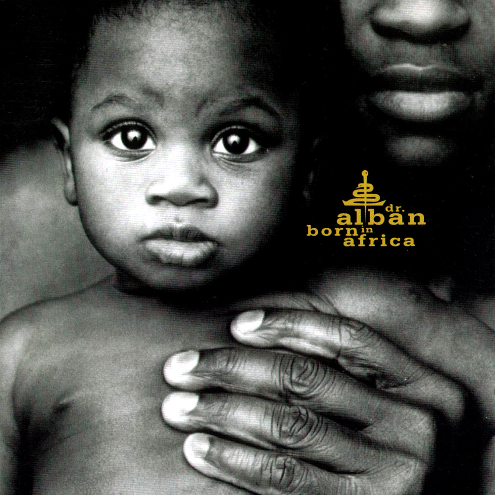 Dr. Alban - Born In Africa (1996)