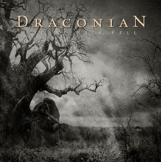 Draconian - Arcane Rain Fell (2005)