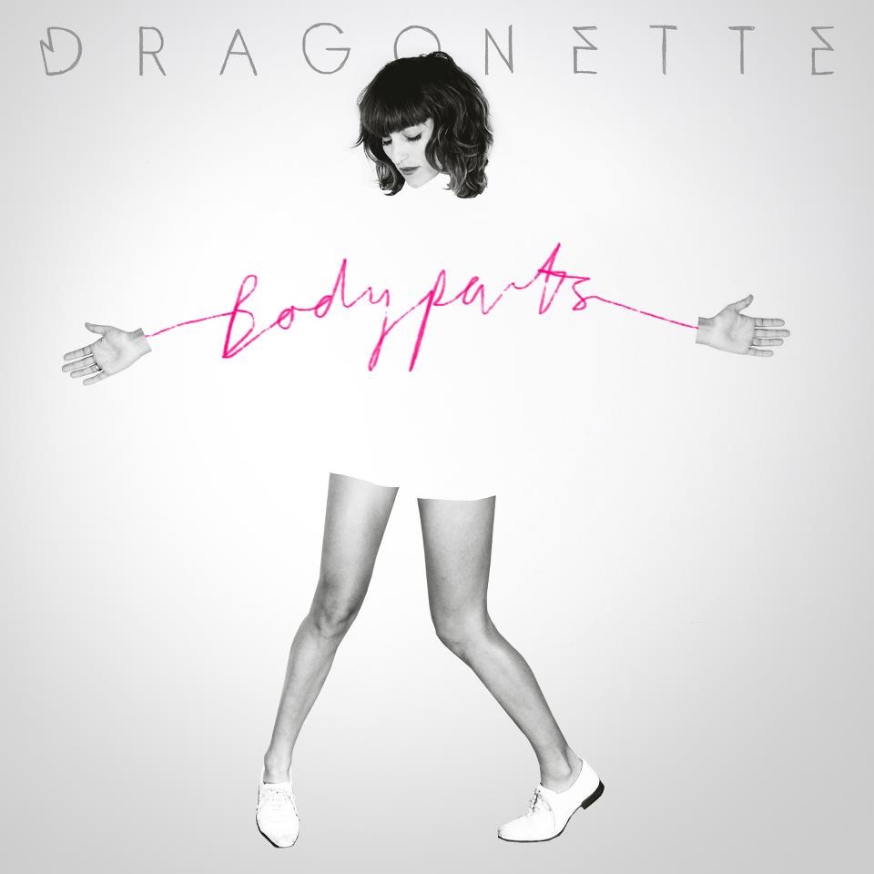 Dragonette - Bodyparts (2012)